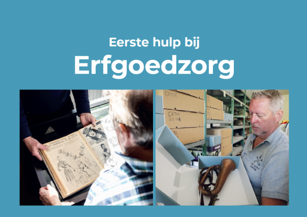 Eerste hulp bij erfgoedzorg